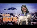 Why do Nomads live like this?