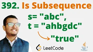 392 Is Subsequence Java Leetcode