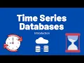 What are Time Series Databases