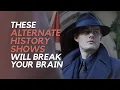 Download Lagu 12 Mind-Bending Alternate History TV Shows You Need to See