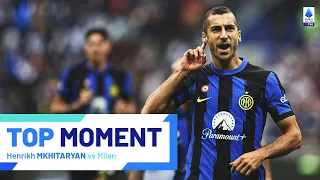 Mkhitaryan Shines In The Milan Derby Top Moment Inter Milan Serie A 2023 24 
