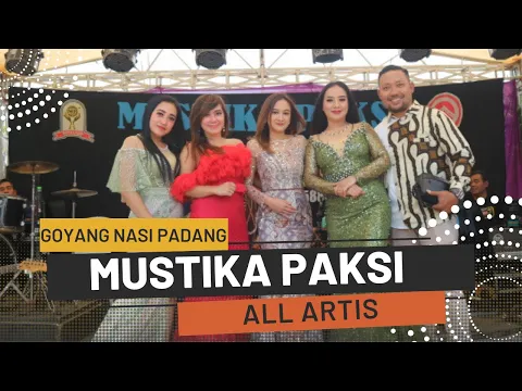 Download MP3 Goyang Nasi Padang All Artis Mustika Paksi (LIVE Karanganyar Sindangkerta Cipatujah Tasikmalaya