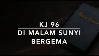 Download KJ 96 Di Malam Sunyi Bergema (It Came upon a Midnight Clear) - Kidung Jemaat MP3