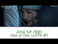 JUNG YUP (정엽) - Door of Time (시간의 문) (When the Weather is Fine OST Part. 2) LYRICS HAN/ENG/INDO