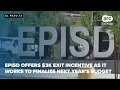 EPISD offers 3K exit incentive as it works to finalize next year s budget