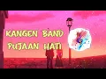 Download Lagu NOSTALGIA‼️ DJ Kangen Band - Pujaan Hati Slow Remix Full Bass Enak Banget Parah⁉️