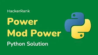 Python HackerRank Solutions Power - Mod Power