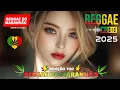 Download Lagu MÚSICA REGGAE 2025 ♫ REGGAE REMIX 2025 ♫ MELHOR DO REGGAE INTERNACIONAL ♫ REGGAE DO MARANHÃO 2025