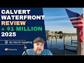 2025 Waterfront Homes Calvert 1 Million - Reacting to the Best and Worst Listings