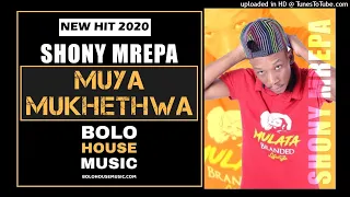 shony mrepa muya mukhethwa original 