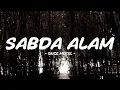 Lagu once mekel - sabda alam - rainbow lirik