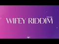 Shygirl  - Wifey Riddim (Lyrics)