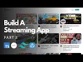 Part 2 - Build a Streaming App Using The T3 Stack