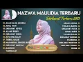 Download Lagu Nazwa Maulidia Full Album 2023 | Allah Allah Aghisna | Full Album Sholawat Terbaru 2023 |