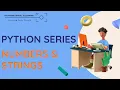 Python Basics Python Basics for Beginners Numbers Strings Explained with Examples