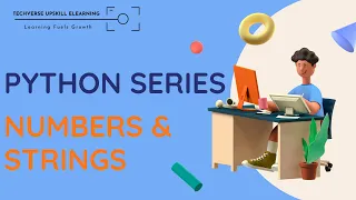 Python Basics Python Basics for Beginners Numbers Strings Explained with Examples