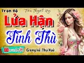 Download Lagu Nghe 5 phút đi sâu vào giấc ngủ  '' LỬA HẬN TÌNH THÙ ''   Full Truyện đêm khuya việt nam 2025