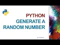 Python Code Generate a Random Number in Python