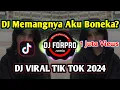 Download Lagu DJ VIRAL‼️ MEMANGNYA AKU BONEKA [Mazaya Amania] VIRAL TIK TOK FULL BASS 2024 #djviral