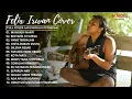 Download Lagu MUNGKIN NANTI, BINTANG DI SURGA - NOAH | FULL ALBUM COVER FELIX IRWAN