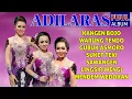Lagu KUMPULAN LAGU TERBAIK ADILARAS THN 2018