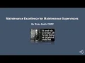 Maintenance Excellence for Maintenance Supervisors Webinar