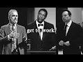 get to work - motivational speech compilation