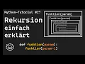 Recursion in Python Explained Simply Factorial Example
