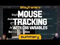 Mouse Tracking with CSS Variables SUMMARY from Image Hover Navigation keyframers 3 12 2