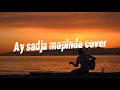 SABRI - AY SADJA MAPINDA COVER[LYRICS VIDEO]