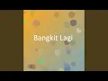 Download Lagu Bangkit Lagi