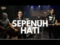 Download Lagu RONI PARULIAN | ANDI RIANTO - SEPENUH HATI (COVER) BY THE PAPIZ
