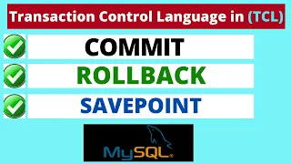 TCL in MySQL Transaction Control Language MySQL Commit Rollback and Savepoint MySQL