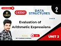 2 2 Evaluation of Arithmetic Expression Data Structures CS3301 Anna university R2021 in Tamil