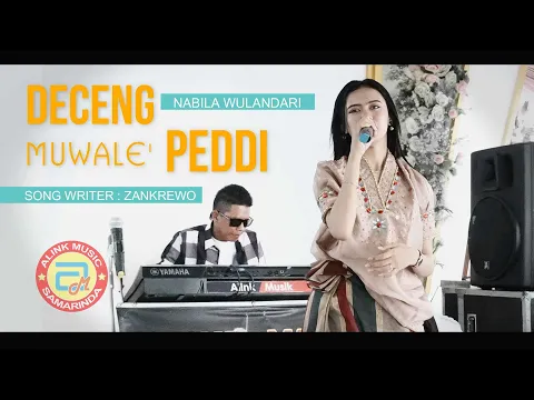 Download MP3 Lagu Bugis Viral DECENG MUALE' PEDDI ~ Nabila Wulandari || Cipt: Zankrewo || Alink Musik Samarinda