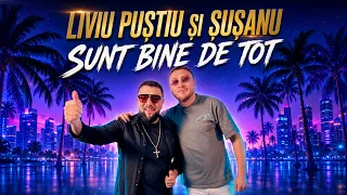Descarcă Liviu Pustiu si Susanu - Sunt bine de tot MP3 gratuit - Muzica123