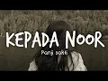 Panji Sakti - Kepada Noor (Lyrics)