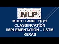 Multi-label Text Classification Implementation Python Keras LSTM TensorFlow NLP tutorial