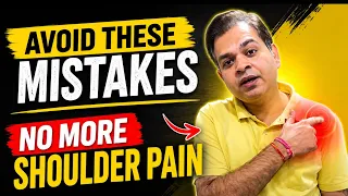 Shoulder Pain Relief Treatment, Rotator Cuff Tear, Frozen Shoulder, Avoid This In Shoulder Pain