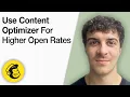 How to Use Mailchimp s Content Optimizer for Higher Email Open Rates 2025 Full Guide