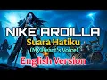 SUARA HATIKU (MY HEART'S VOICE) - NIKE ARDILLA | COVER ENGLISH VERSION | BY REP INDO MUSIC