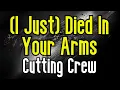 Download Lagu (I Just) Died in Your Arms (KARAOKE) | Cutting Crew