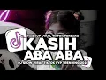 Download Lagu DJ KASIH ABA ABA X MEJIKUHIBINIU STYLE BFUNK JEDAG JEDUG VIRAL TIKTOK TERBARU 2025‼️
