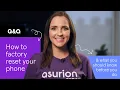 How to factory reset your iPhone or Android Asurion