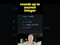 Round UP numbers in Python