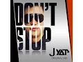 Download Lagu Don't Stop vs Do Your Thing - JYAP vs DBSTF (Mashup) JYAP Visualizer Mix
