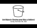List Objects Seeing your files and folders