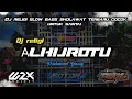 Download Lagu DJ RELIGI SLOW BASS AL HIJROTU VIRAL TERBARU