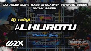 Download DJ RELIGI SLOW BASS AL HIJROTU VIRAL TERBARU MP3