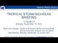 11 AM Sep 13 TS Nicholas Briefing from NWS Austin-San Antonio